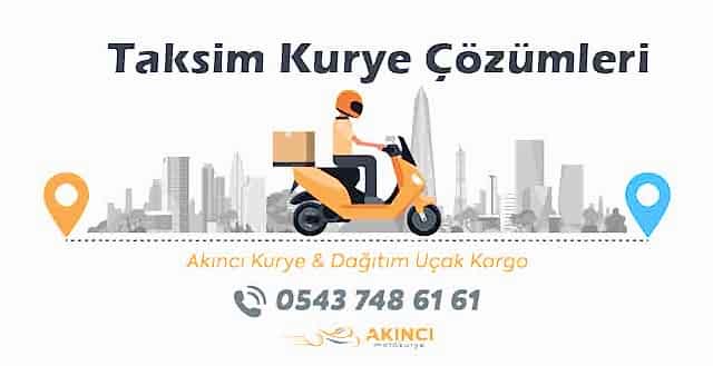 Taksim Acil Kurye Servisleri