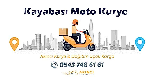 Kayabaşı Moto Kurye Lojistikleri