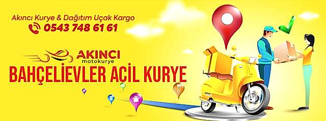 Bahçelievler Acil Kurye