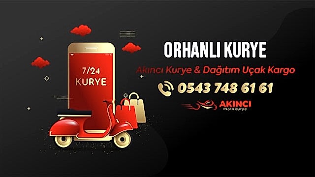 Orhanlı Acil Kurye Hizmetleri