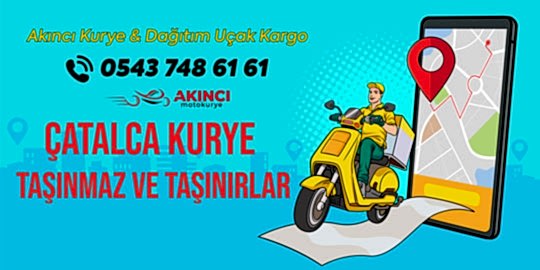 Çatalca Kurye Taşınmaz ve Taşınırlar