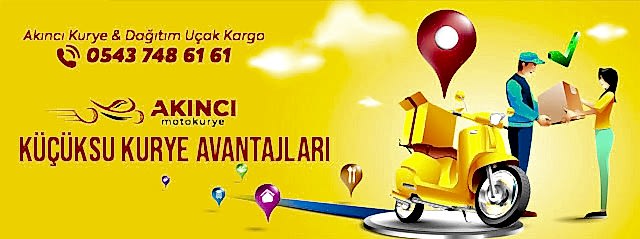 Küçüksu Kurye Avantajları